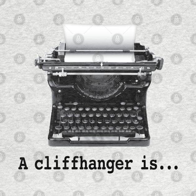 A Cliffhanger is by Buffyandrews